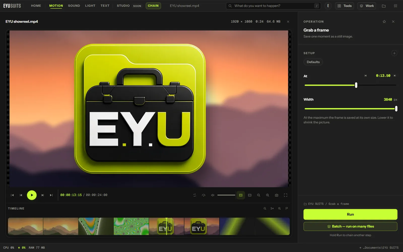 Grab a frame in EYU SUITS, set to 13.5 seconds and 3840 pixels wide